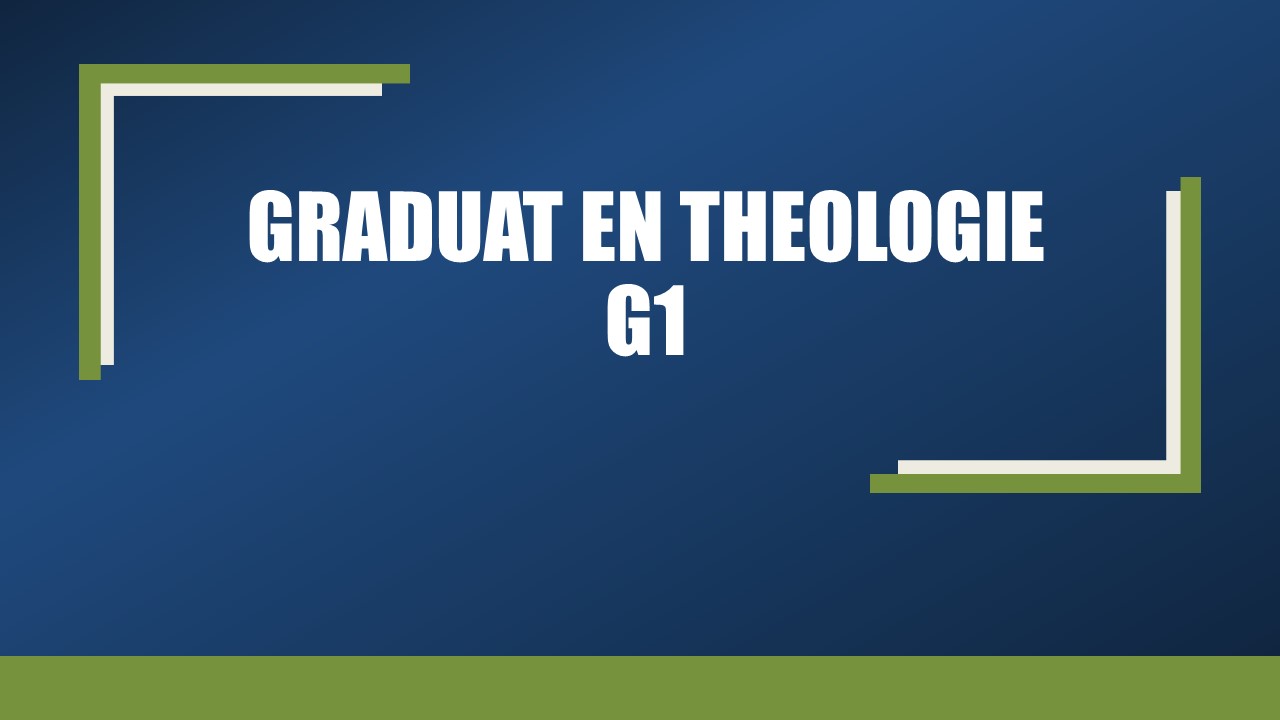 GRADUAT EN THEOLOGIE G1